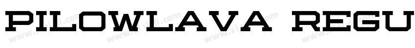 Pilowlava Regular字体转换